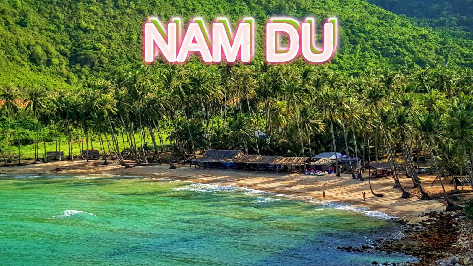 tour Nam Du
